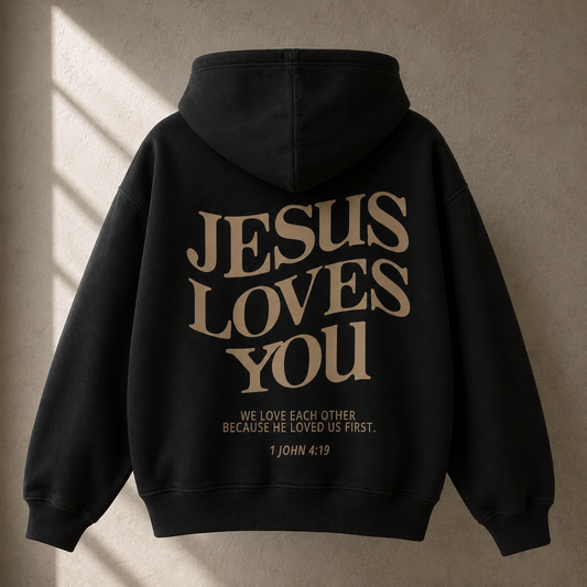 "Jesus Loves You" Hoodie